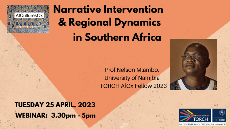 Narrative Intervention  & Regional Dynamics in Southern Africa