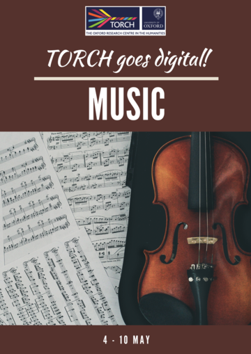 TORCH Goes Digital! Music | TORCH | The Oxford Research Centre In The ...