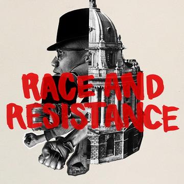 Pink background with a black and white logo of the rad cam and a face, and clenched fists. The words 'race and resistance' are painted in red over the top.