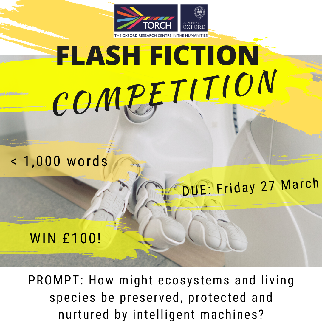 Flash Fiction Competition! AI, Technology and the Humanities TORCH