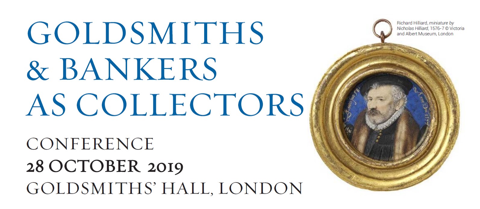 Goldsmiths and Bankers as Collectors Conference TORCH The Oxford